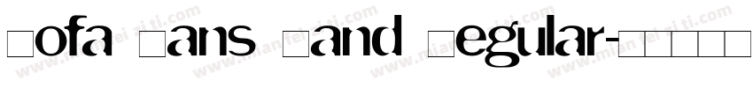 Sofa Sans Hand Regular字体转换